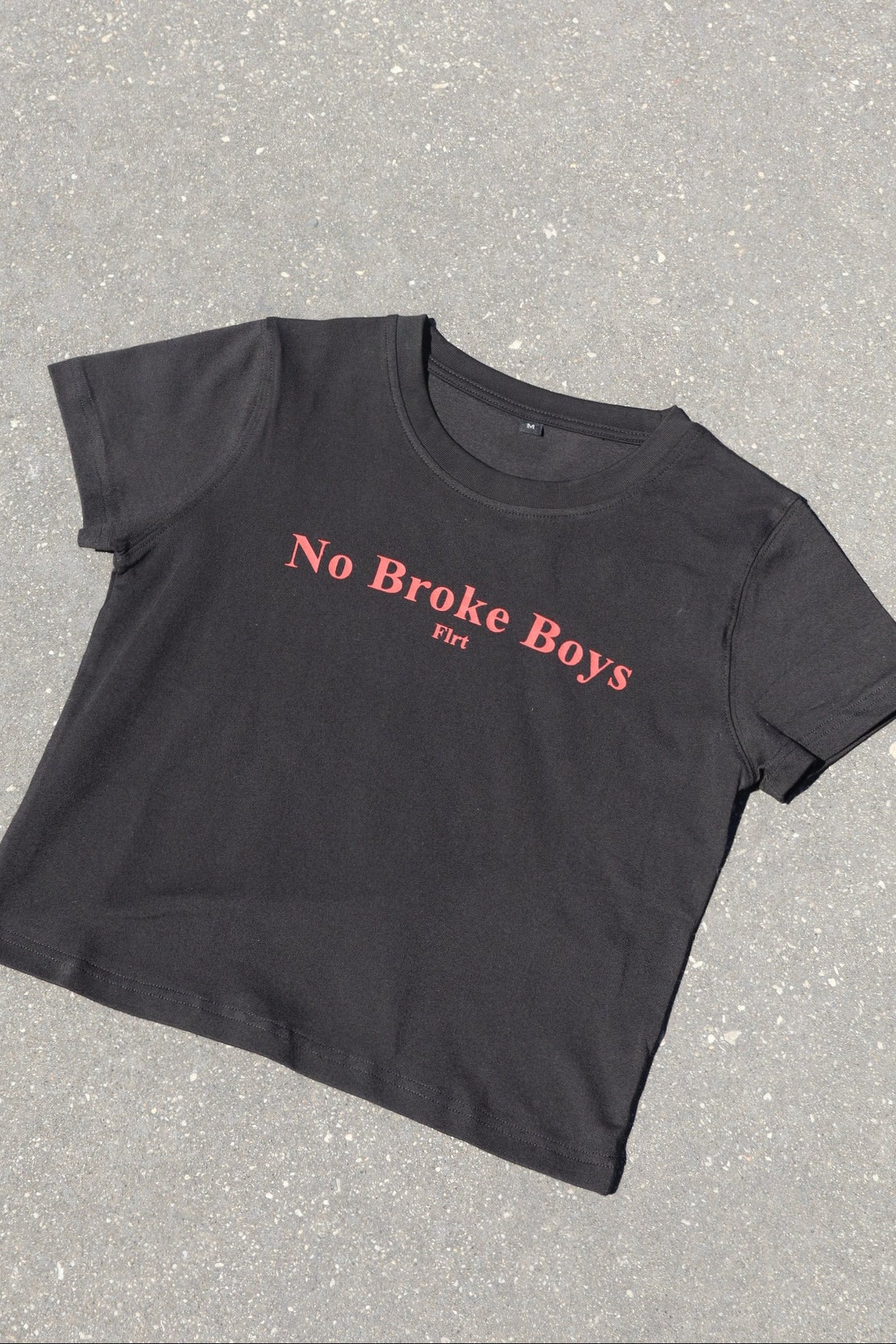 Women’s Baby Tee - “No Broke Boys”