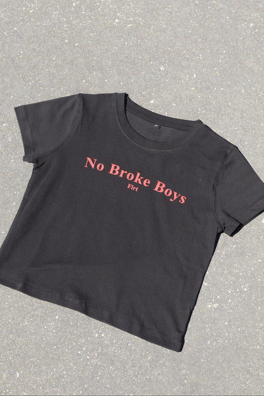 Women’s Baby Tee - “No Broke Boys”